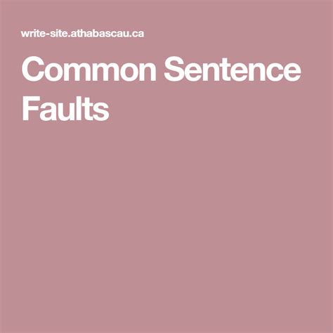 Common sentence faults Write Site Athabasca University