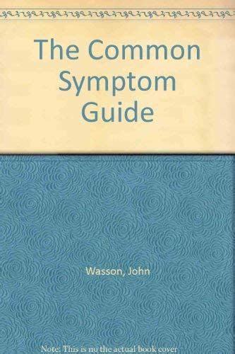 Common symptom guide a guide to the evaluation of common adult and pediatric symptoms. - Bang olufsen beocenter 9300 service handbuch.
