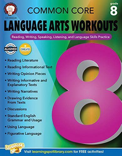 Read Common Core Language Arts Workouts Grade 8 Reading Writing Speaking Listening And Language Skills Practice By Linda Armstrong