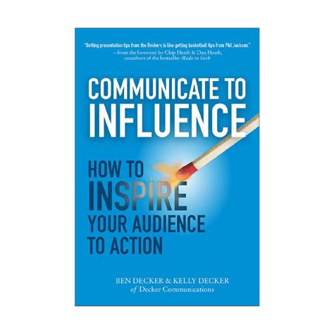 Communicate to Influence: How to Inspire Your …