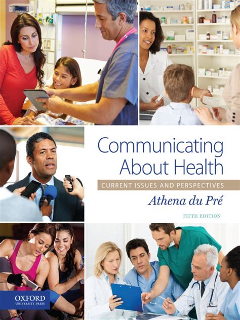 Read Communicating About Health Current Issues And Perspectives By Athena Du Pre