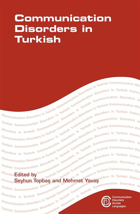 Communication Disorders In Turkish Communication Disorders Across Languages