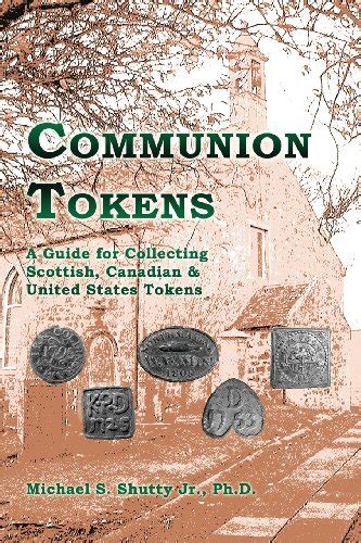 Communion tokens a guide for collecting scottish canadian united states. - Denon dn x500 service manual repair guide.