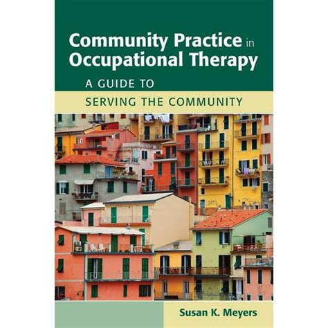 Community practice in occupational therapy a guide to serving the community. - The ultimate depression survival guide protect your savings boost your.