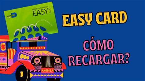 Como Recargar Tarjeta Easy Card