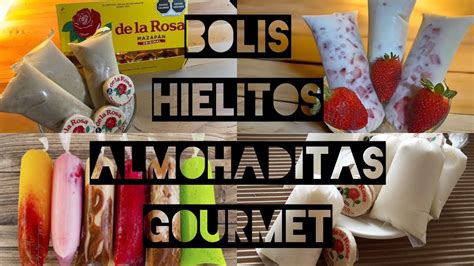 Como hacer Hielitos, Almohaditas, Bolis Gourmet