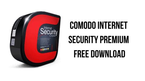 Comodo Premium Internet Security for free