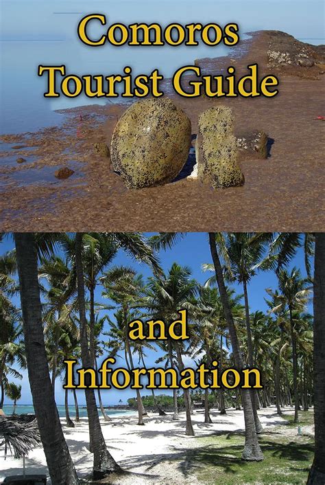 Read Comoros Travel And Guide History And Culture Information Tourism Book For Tourist And Business Adventure Comoros By Sampson Jerry
