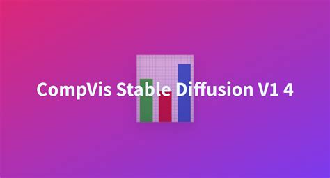 CompVis/stable-diffusion at main - Hugging Face