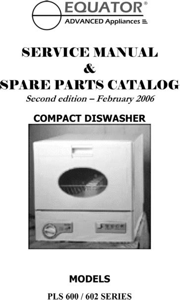 Compact dishwasher pls 600 602 series service manual. - Repair manual 2009 hyundai sonata v6.