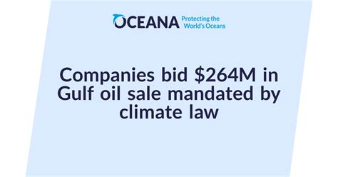 Companies bid $264M in Gulf oil sale mandated by climate law