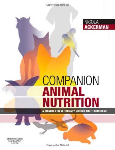 Companion animal nutrition a manual for veterinary nurses and technicians 1e. - La colección colliure y los poetas del medio siglo.