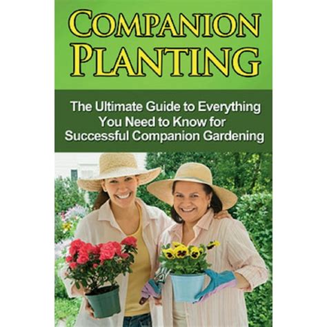 Companion planting the ultimate guide to everything you need to know for successful companion gardening. - Ozanam et les conférences de saint-vincent-de-paul..
