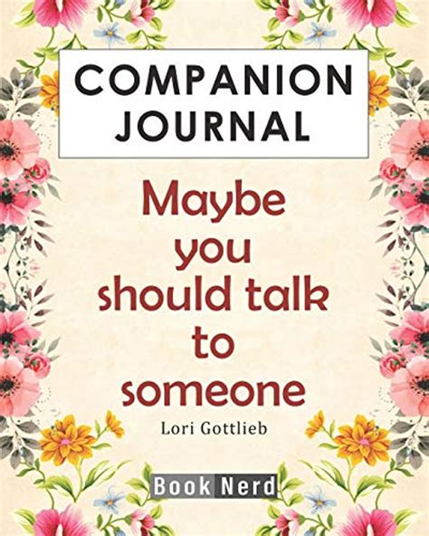 Read Companion Journal Maybe You Should Talk To Someone By Book Nerd