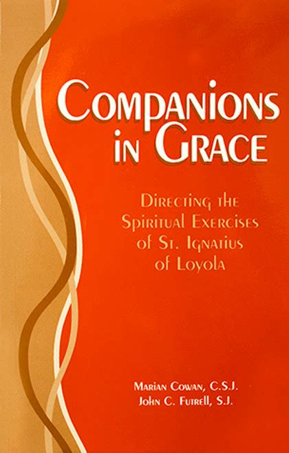 Companions in grace a handbook for directors of the spiritual exercises of saint ignatius of loyola. - Was sie schon immer über umweltschutz wissen wollten.