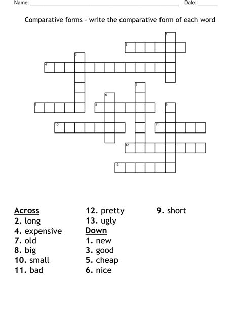 Comparative forms write the comparative form of each word Crossword