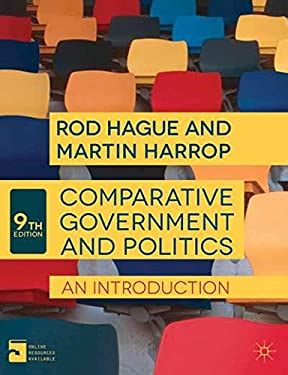 Comparative government and politics an introduction rod hague. - Le nouveau guide des a checs.