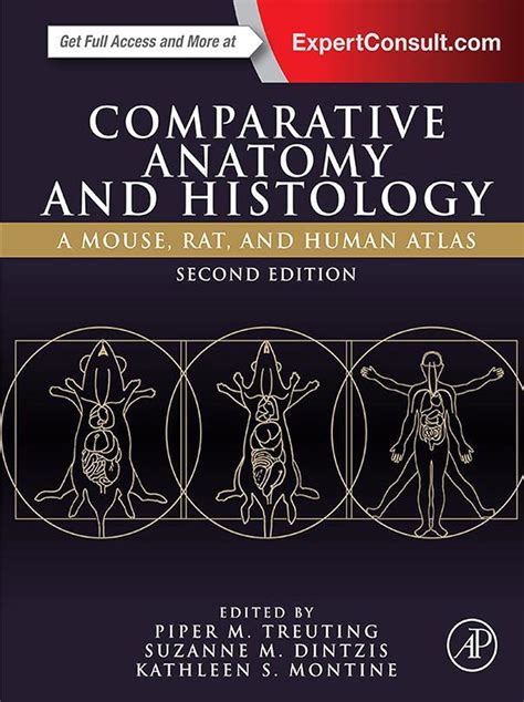 Full Download Comparative Anatomy And Histology A Mouse Rat And Human Atlas By Piper M Treuting