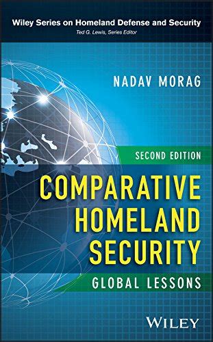 Read Comparative Homeland Security Global Lessons By Nadav Morag