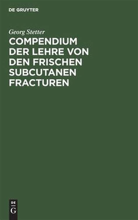 Compendium der lehre von den frischen subcutanen fracturen. - Oracle r12 guida alla formazione sull'iprocurement.