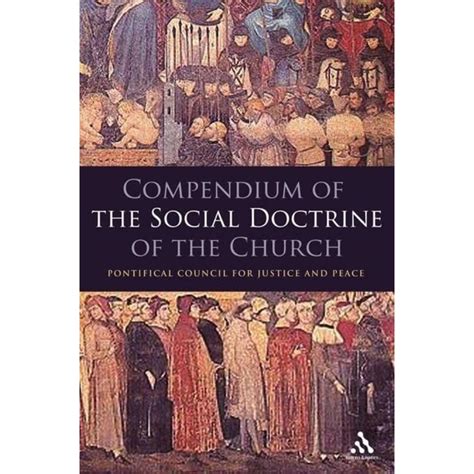 Download Compendium Of The Social Doctrine Of The Church By The Catholic Church