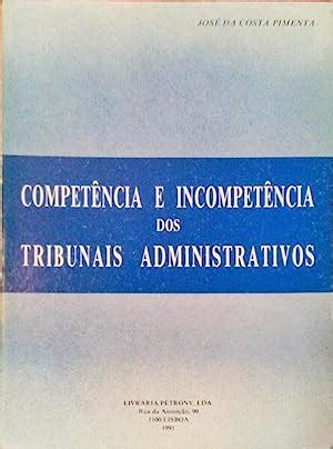 Competência e incompetência dos tribunais administrativos. - Goodness of fit techniques statistics a series of textbooks and.