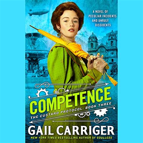 Full Download Competence Custard Protocol 3 By Gail Carriger