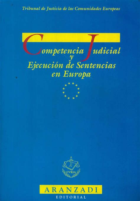 Competencia judicial y ejecución de sentencias en europa. - Fábricas textiles en la industrialización de cantabria.