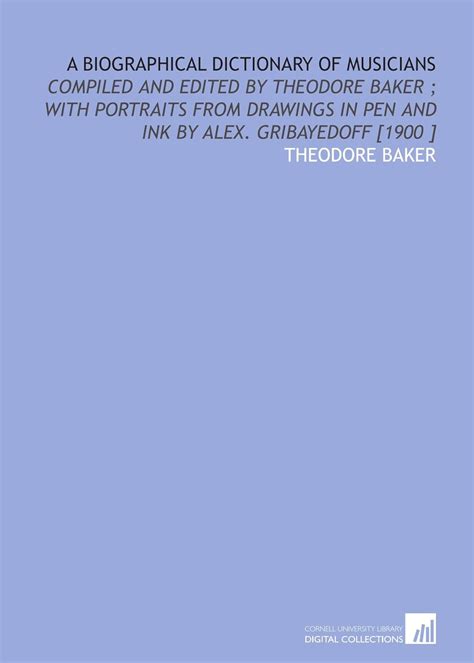 Compiled and edited by Theodore