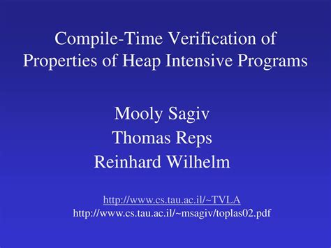 Compiletime Verification Of Properties Of Heap Intensive Programs
