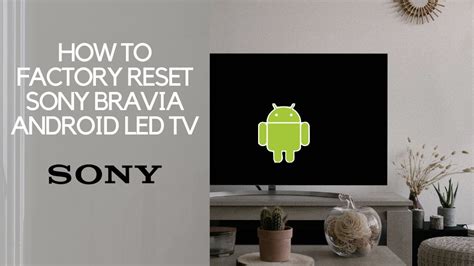 Complete Guide How to Factory Reset Your Sony Bravia LED TV YouTube