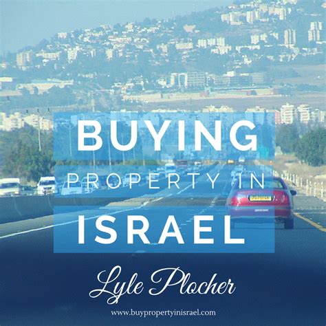 Complete Guide on How to Buy a Property in Israel