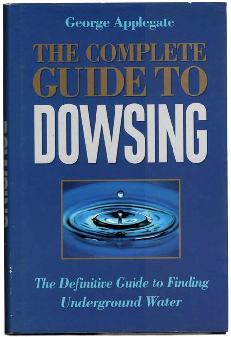 Complete book of dowsing the definitive guide to finding underground water. - Die offizielle anleitung zum toefl ibt dritte ausgabe dritte ausgabe.