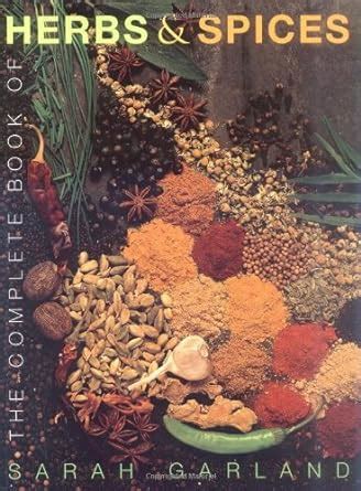 Complete book of herbs spices an illustrated guide to growing and using aromatic cosmetic culinary and medicinal. - Guida alle esercitazioni di solidworks 2011.