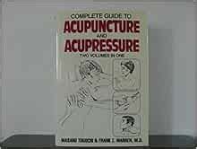 Complete guide to acupuncture acupressure two volumes in one. - 1992 murray riding lawn mower owner manual.