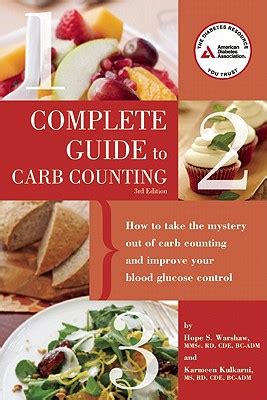 Complete guide to carb counting how to take the mystery out of carb counting and improve your blood glucose control. - Hollander auto parts interchange manual oldsmobile.