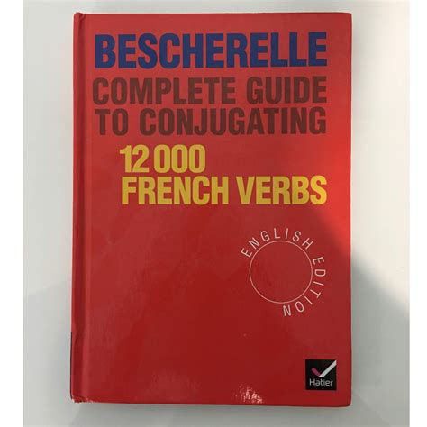 Complete guide to conjugating 12000 french verbs bescherelle. - Manuale per tosaerba artigiano serie 675.