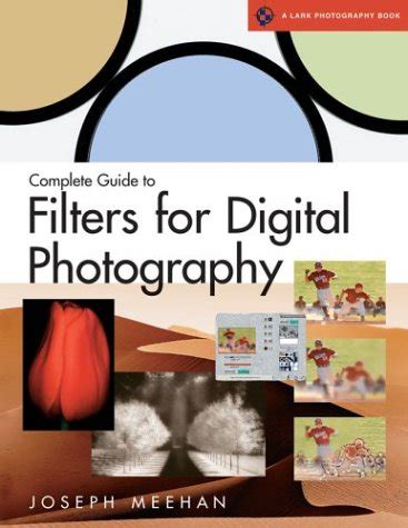 Complete guide to filters for digital photography a lark photography. - Error control coding shu lin solution manual free download.