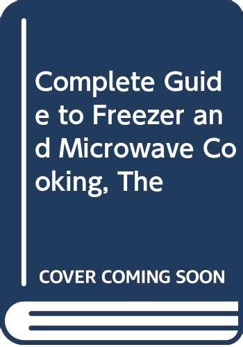 Complete guide to freezer and microwave cooking. - An out door guide to the big south fork national river recreation area 2nd edition.