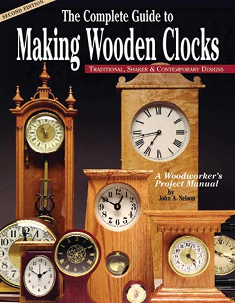 Complete guide to making wooden clocks 2nd edition traditional shaker. - Mariner 15 hp two stroke outboard manual.