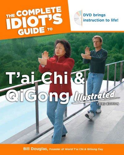 Complete idiots guide to tai chi and qigong book and dvd. - Alpha kappa alpha graduate mip manual.