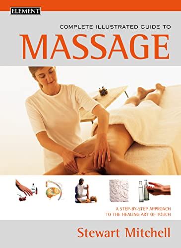 Complete illustrated guide to massage a step by step approach to the healing art of touch. - Lab manual for herren s agricultural mechanics fundamentals applications 7th.