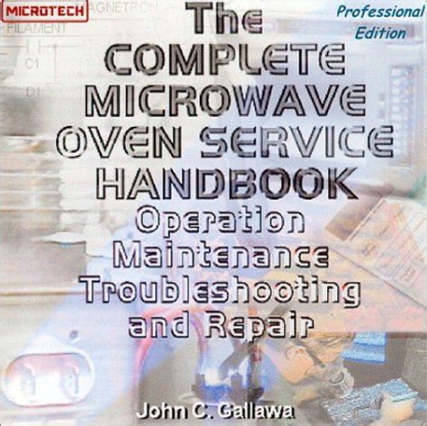 Complete microwave oven service handbook operation maintenance troubleshooting and repair. - 2010 mercedes benz c class c350 sport owners manual.
