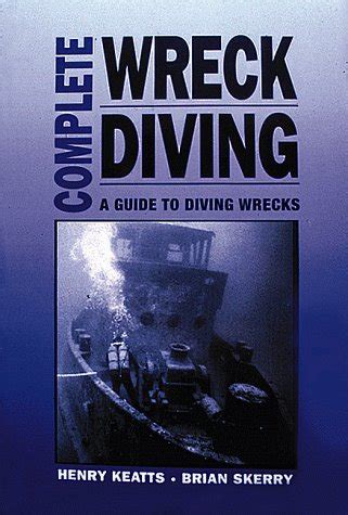Complete wreck diving a guide to diving wrecks. - 1994 yamaha banshee atv service manual.