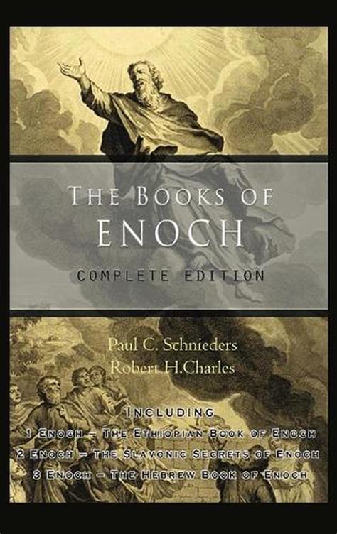 Read Online Complete Books Of Enoch 1 Enoch First Book Of Enoch 2 Enoch Secrets Of Enoch 3 Enoch Hebrew Book Of Enoch By Ann Nyland