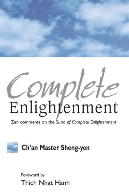 Full Download Complete Enlightenment Zen Comments To The Sutra Of Complete Enlightenment By Ã