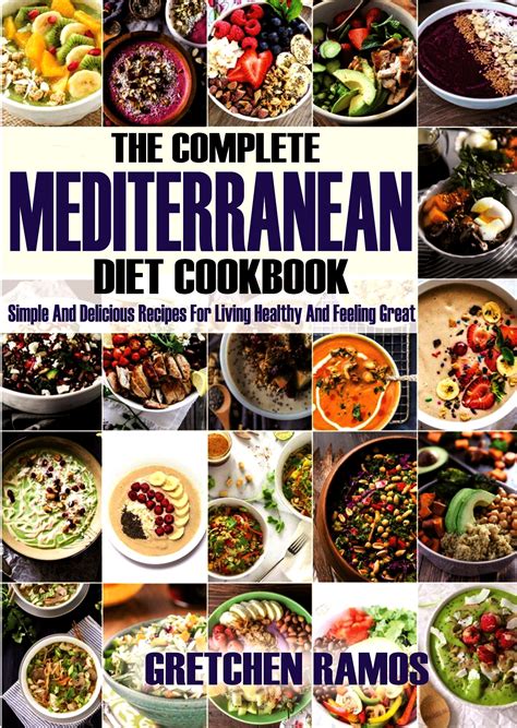 Full Download Complete Mediterranean Diet Cookbook Features 650 New Quick  Easy Low Carb Mediterranean Diet Recipes For Weight Loss Ketogenic Vegan  Vegetarian Lifestyles With Effective Meal Plan Tips By Michelle Miller