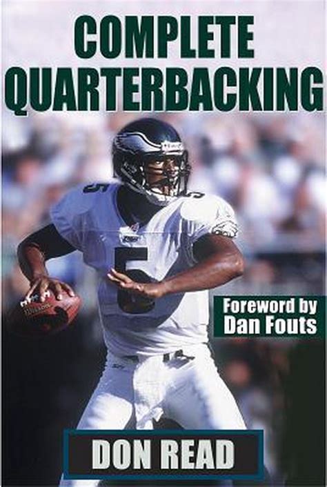 Full Download Complete Quarterbacking By Don Read