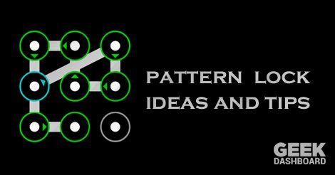 Complex Pattern Lock Ideas with Hard Pattern Lock Tips