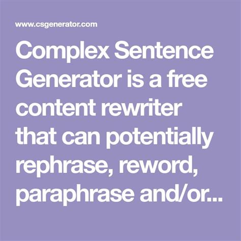 Complex Sentence Generator - Paraphrase Sentences